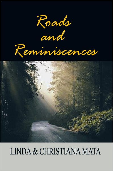 Roads and Reminiscences