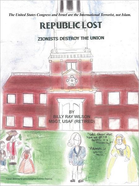 Republic Lost: Zionists Destroy the Union