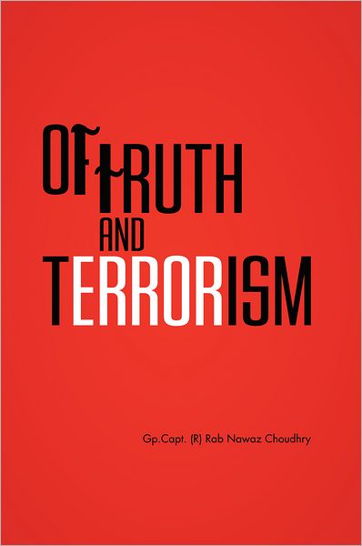 Of Truth and Terrorism