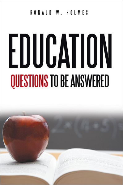 Education Questions To Be Answered