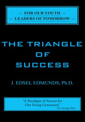 The Triangle of Success