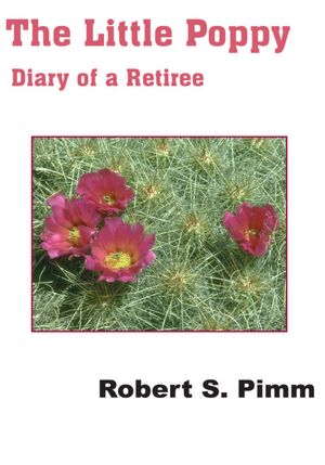 The Little Poppy: Diary of a Retiree