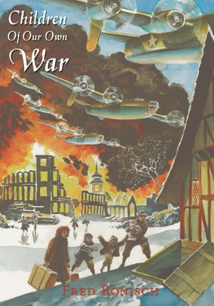 Children Of Our Own War