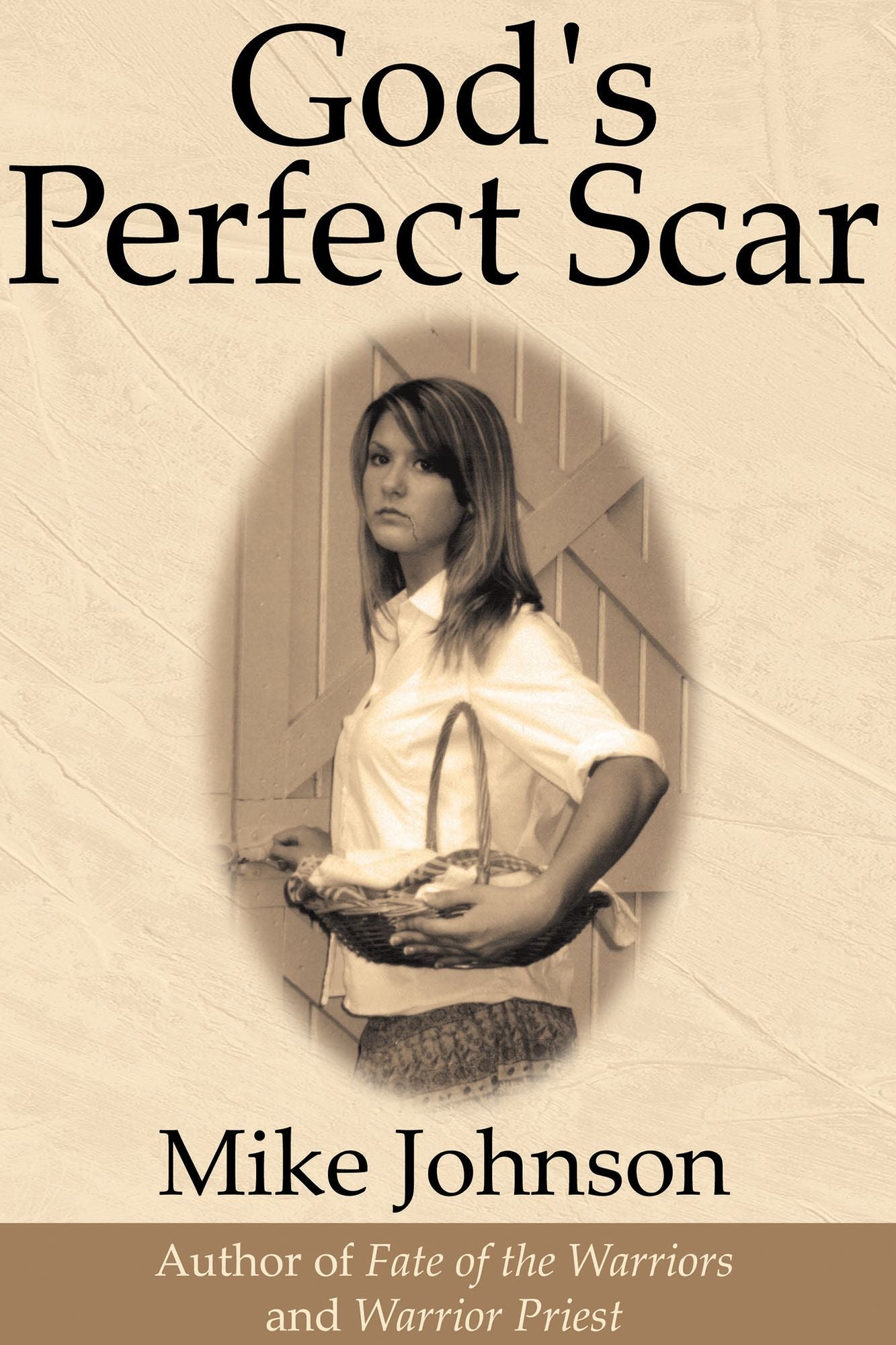 God's Perfect Scar