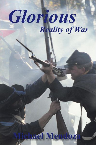 Glorious Reality of War