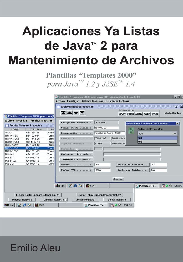 Aplicaciones Ya Listas de Java 2 para Mantenimiento de Archivos: Plantillas "Templates 2000" para Java 1.2 y J2SE 1.4