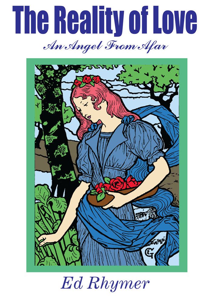 The Reality of Love: An Angel From Afar