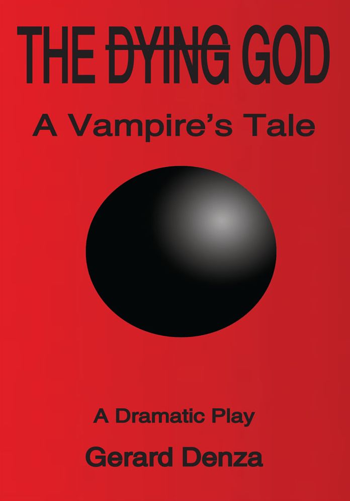 The Dying GOD: A Vampire's Tale