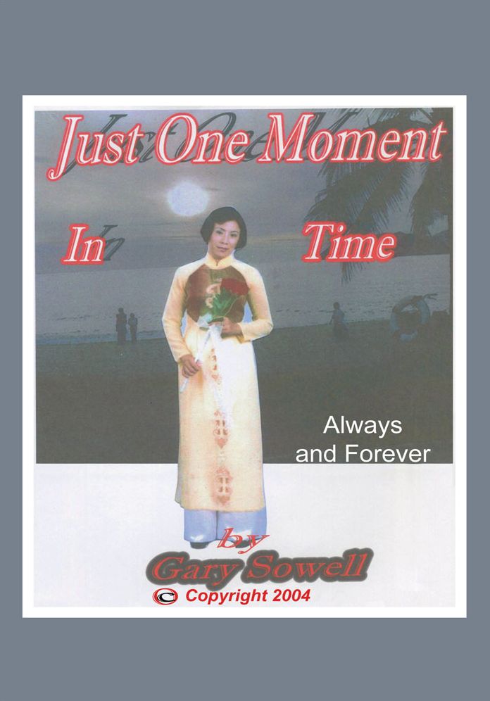 Just One Moment in Time: Always and Forever