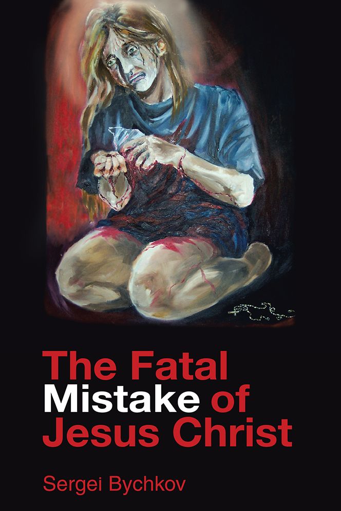 The Fatal Mistake Of Jesus Christ