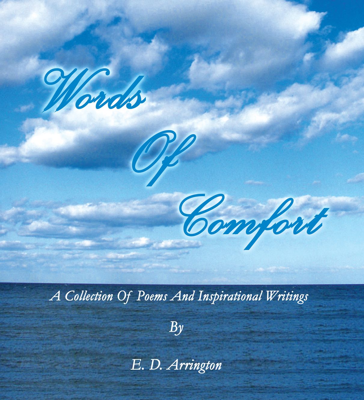 Words Of Comfort: A Collection Of Poems and Inspirational Writings (PagePerfect NOOK Book)