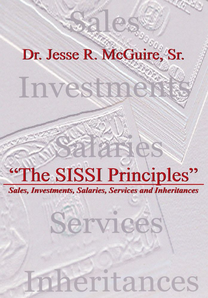 The SISSI Principles: Sales, Investments, Salaries, Services and Inheritances