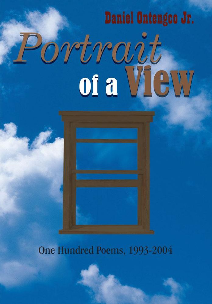 Portrait of a View: One Hundred Poems, 1993-2004