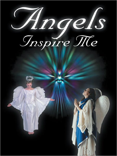 Angels Inspire Me