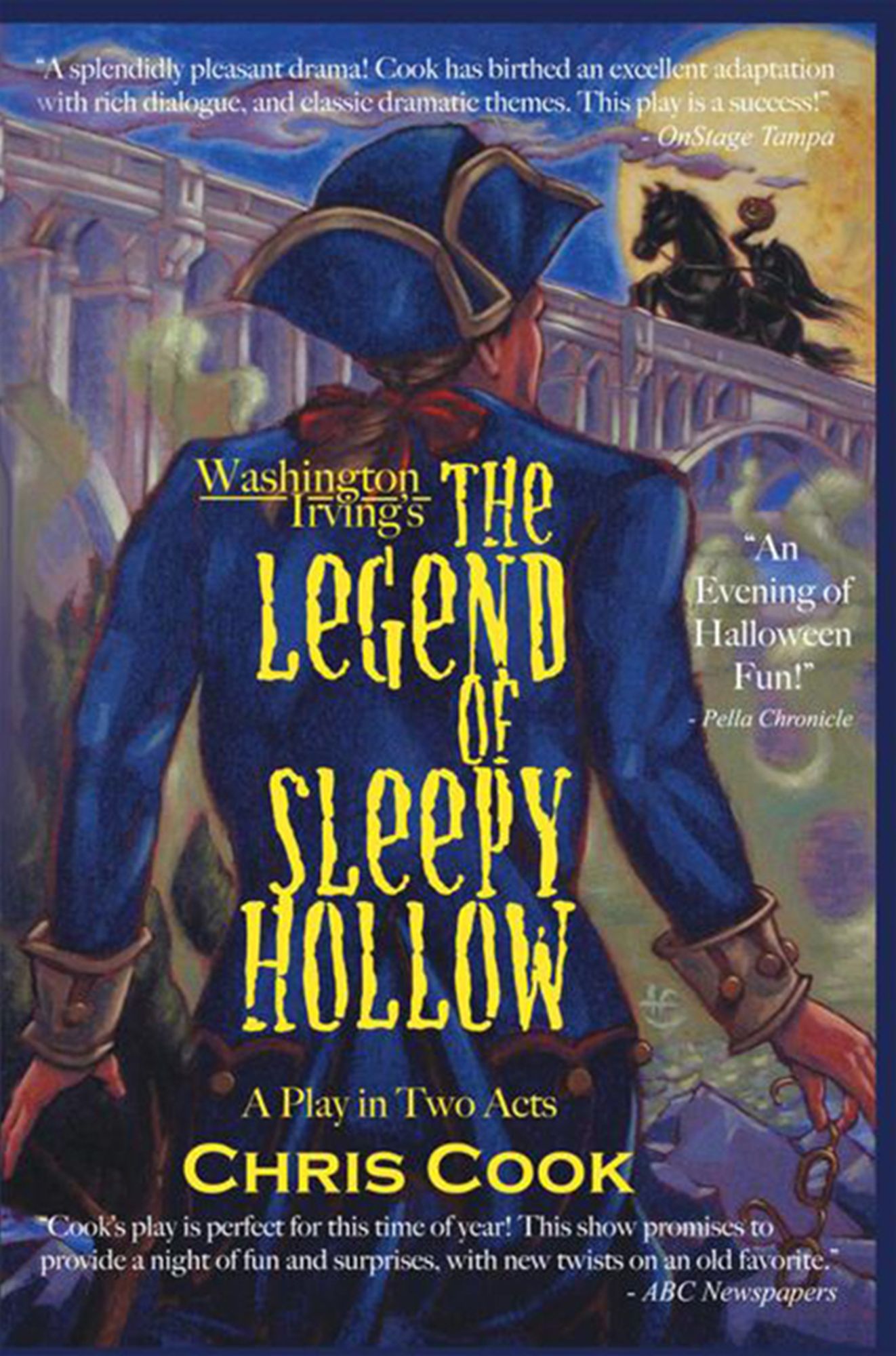 Washington Irving's The Legend of Sleepy Hollow: A Play in Two Acts