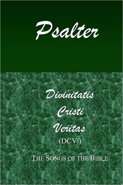 DCV Psalter: The Songs of the Bible