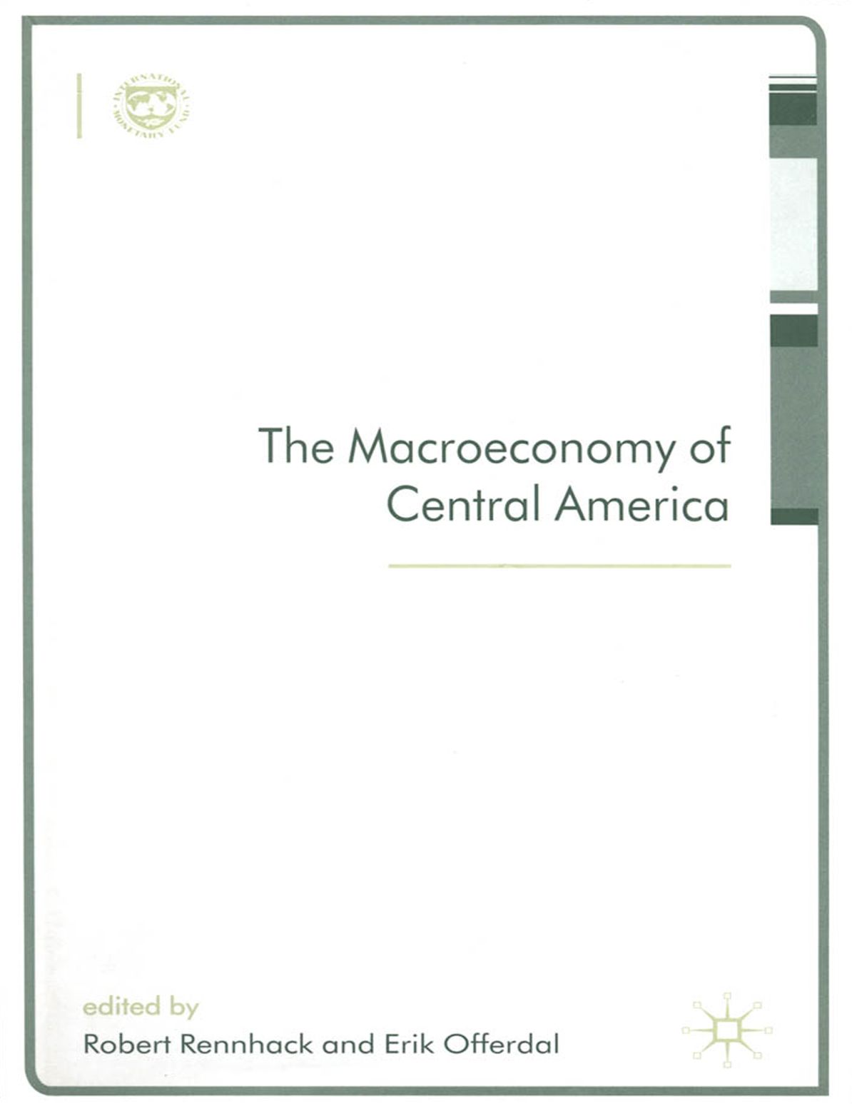 The Macroeconomy of Central America