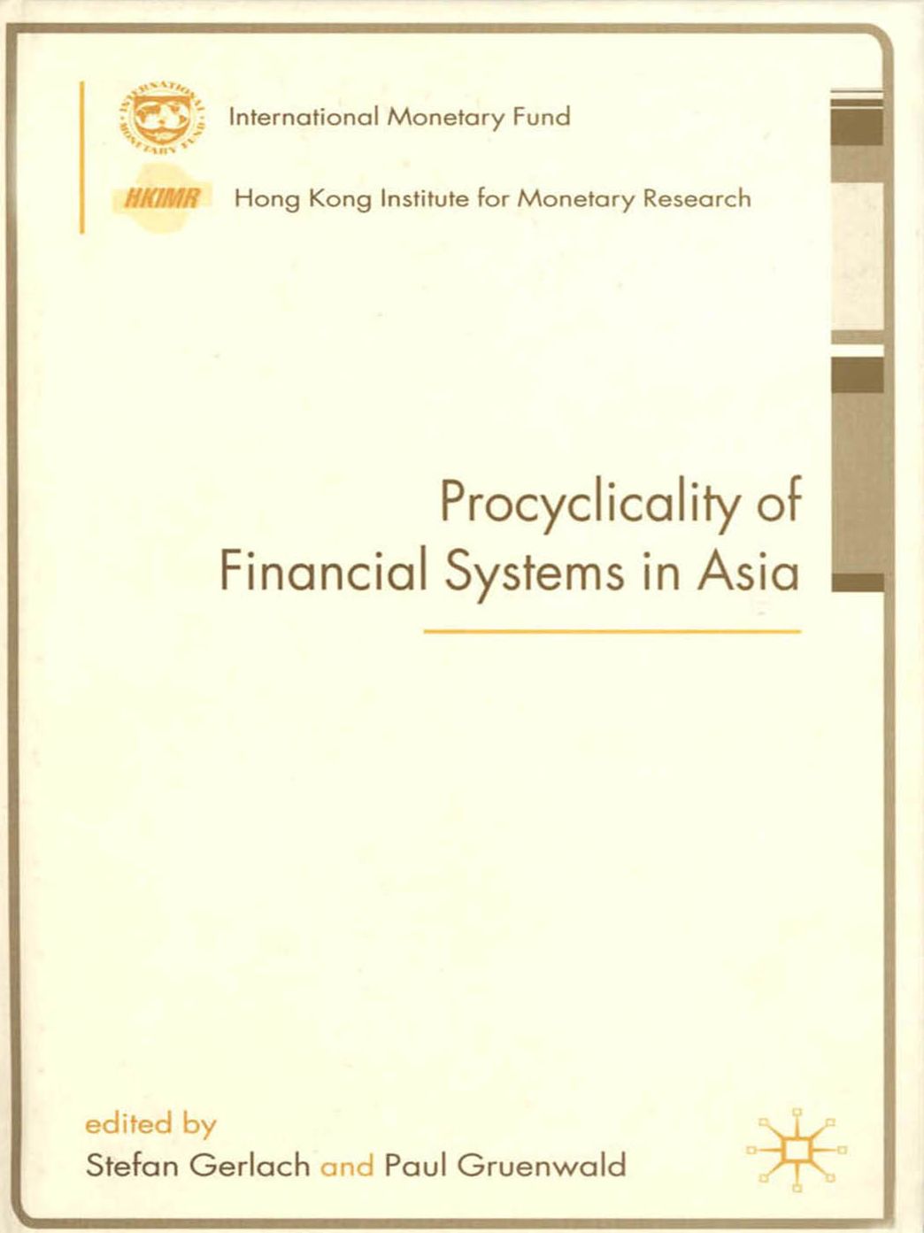 Procyclicality of Financial Systems in Asia