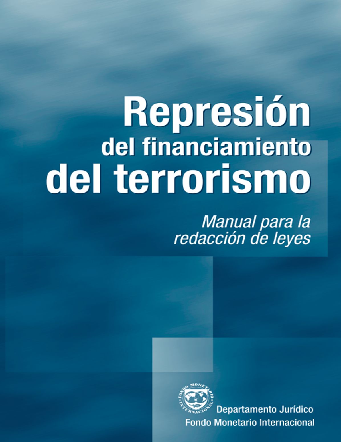 Suppressing the Financing of Terrorism: A Handbook for Legislative Drafting