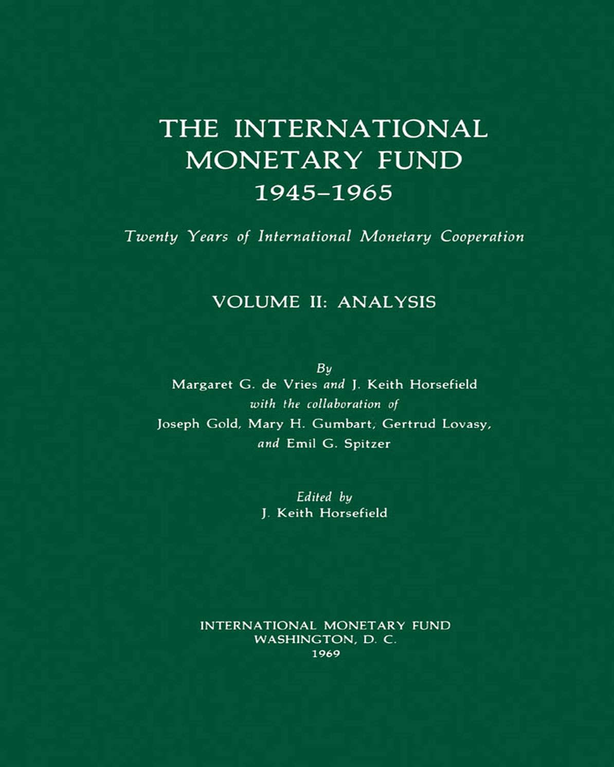 IMF History Volume 2 (1945-1965)