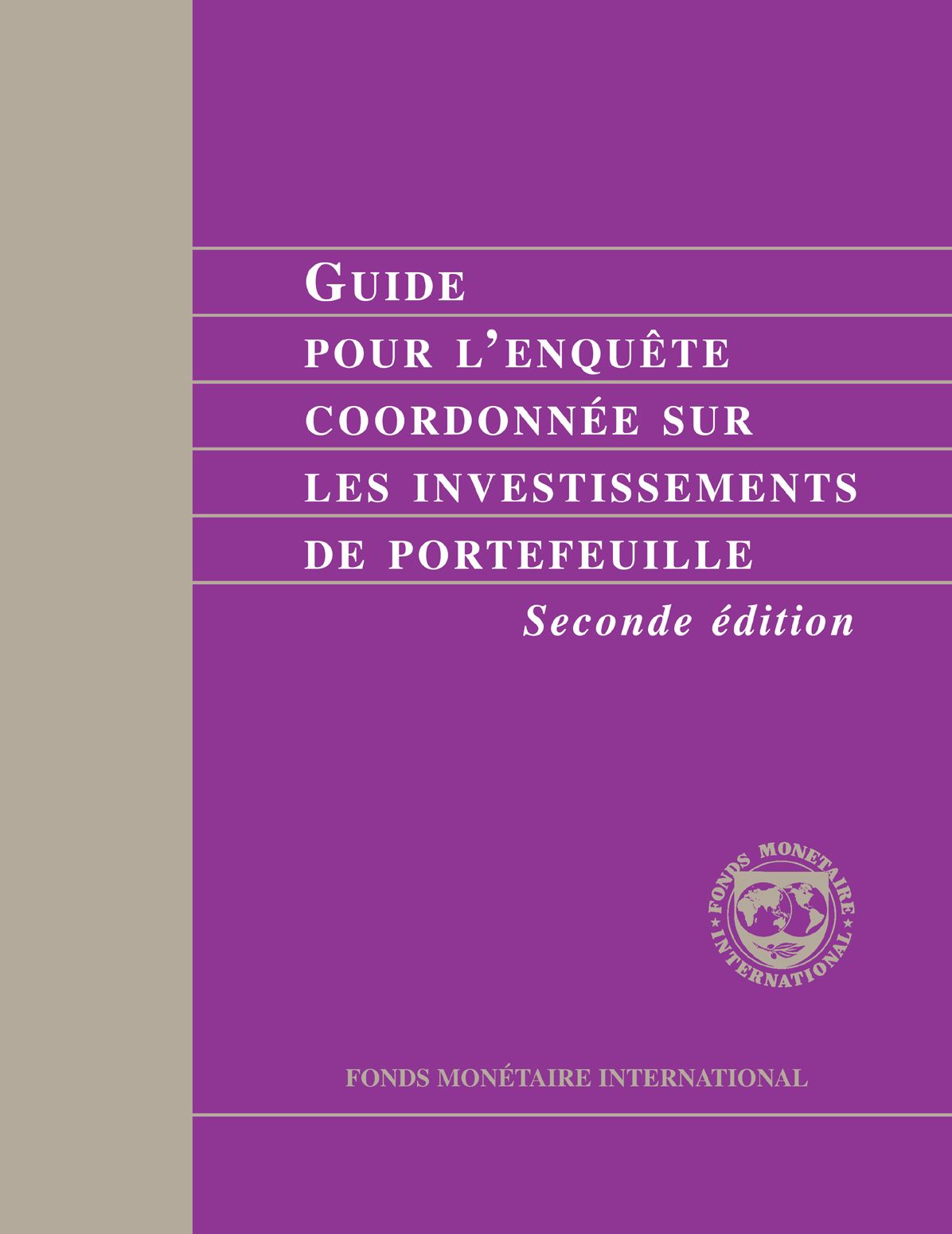 Coordinated Portfolio Investment Survey Guide (second edition)