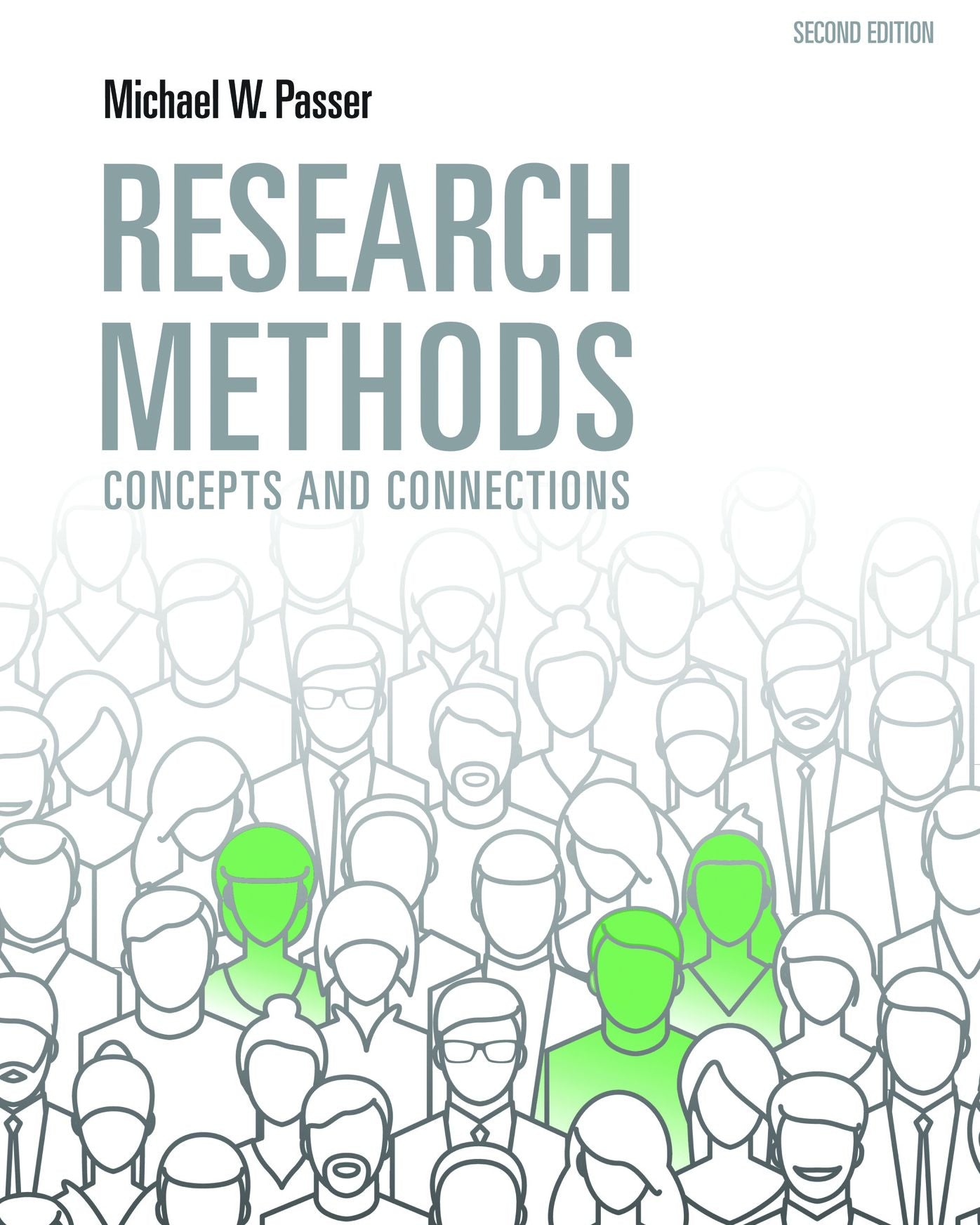 Research Methods: Concepts and Connections
