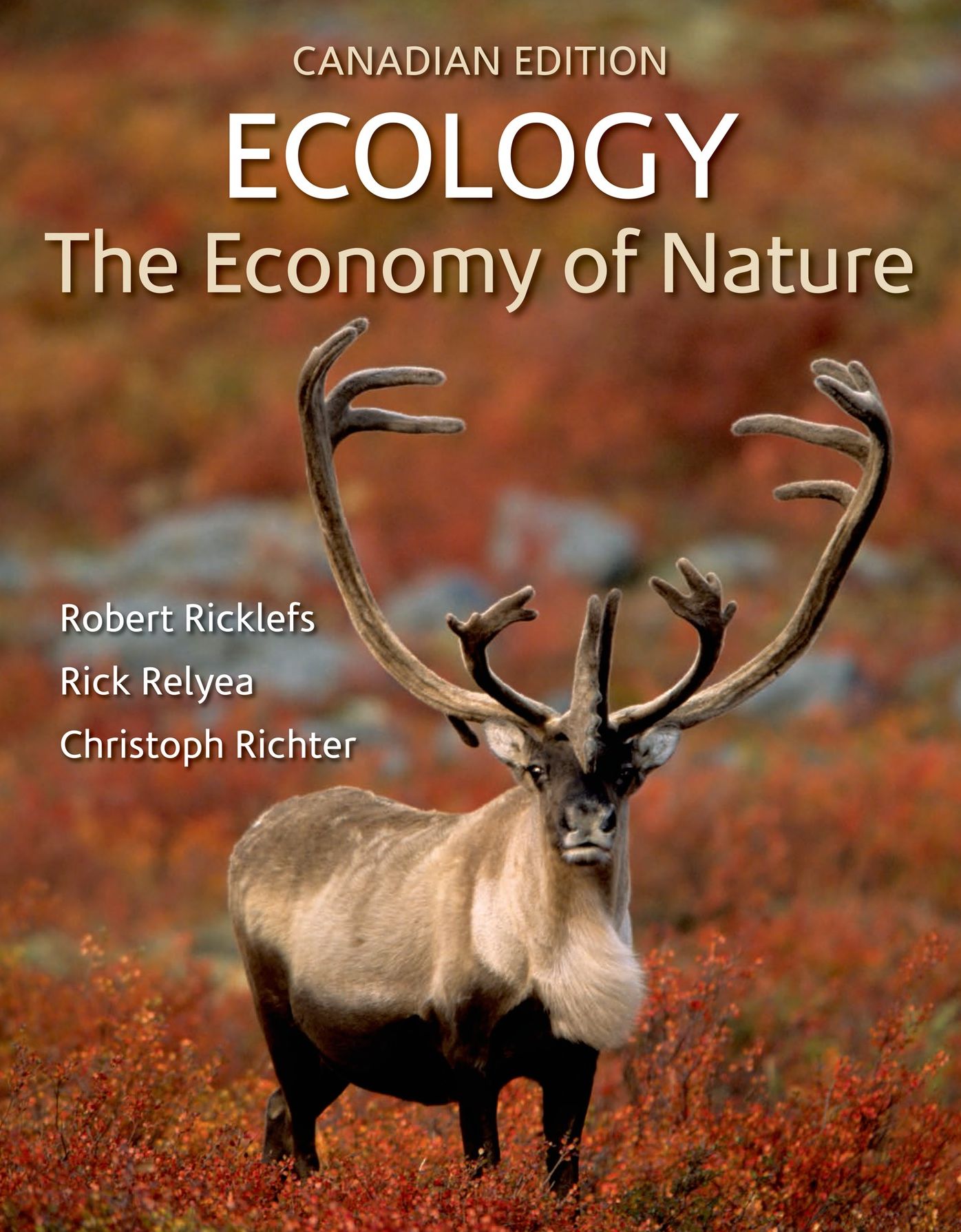 Ecology : The Economy of Nature; Canadian Edition