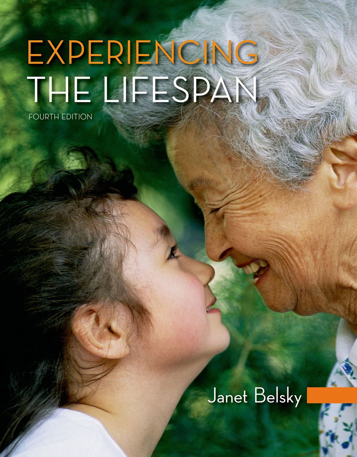 Experiencing the Lifespan - Text Only