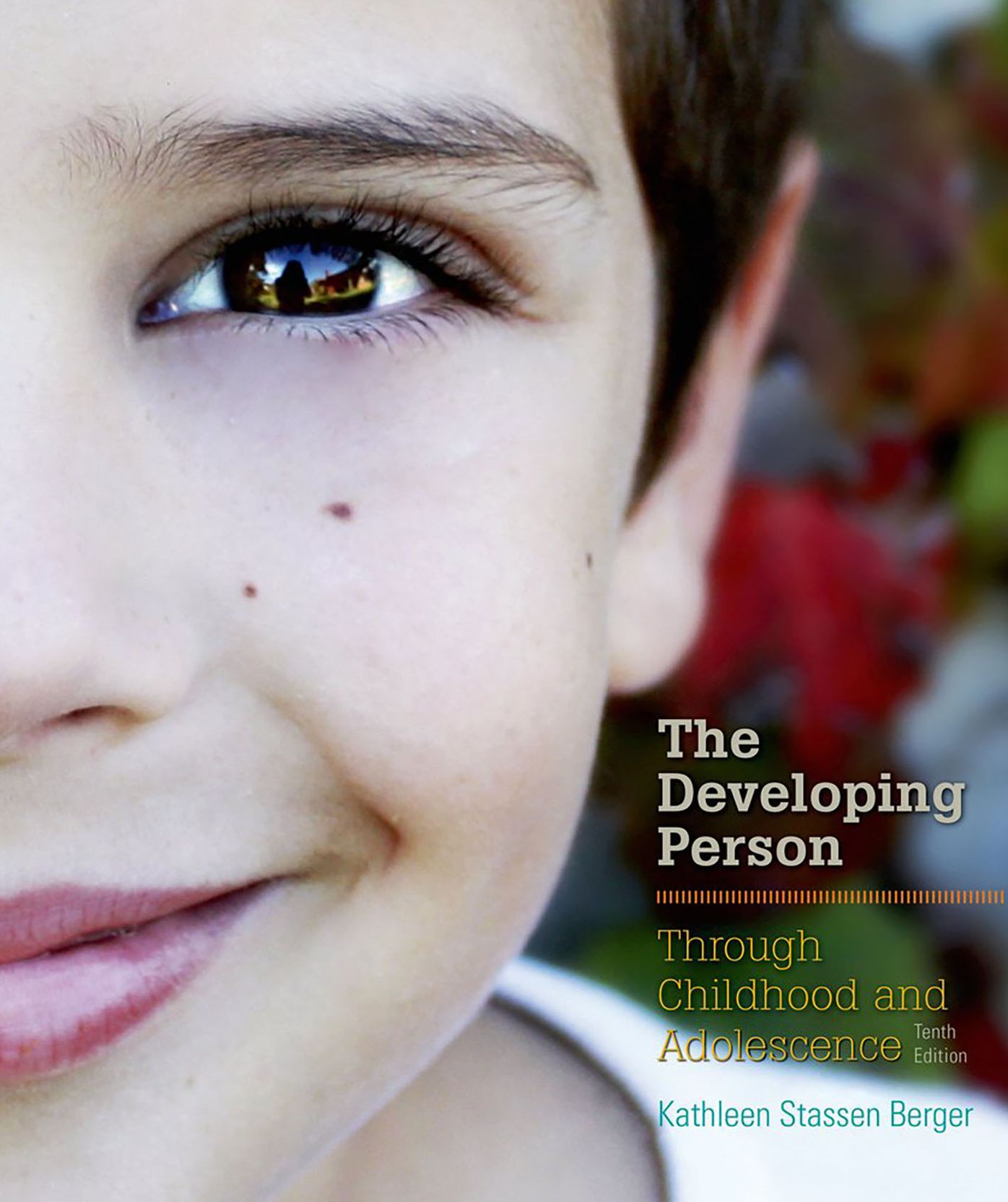 Development Person Through Children and Adolescence (Hardback)