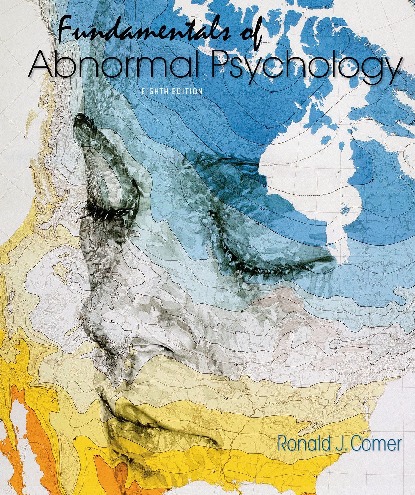 Fundamentals of Abnormal Psychology