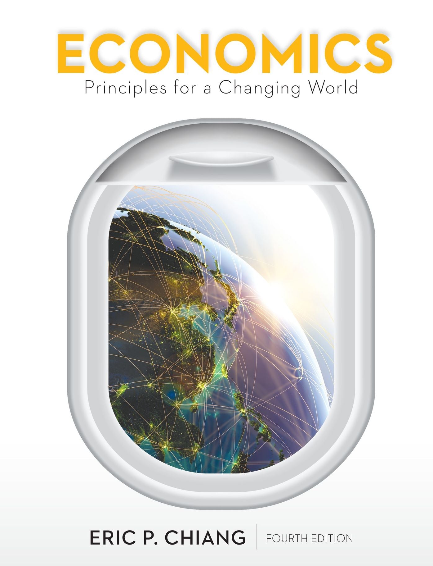 Economics: Principles for a Changing World