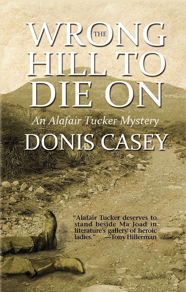 Wrong Hill to Die On: An Alafair Tucker Mystery