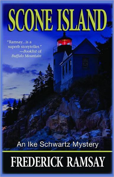 Scone Island: An Ike Schwartz Mystery