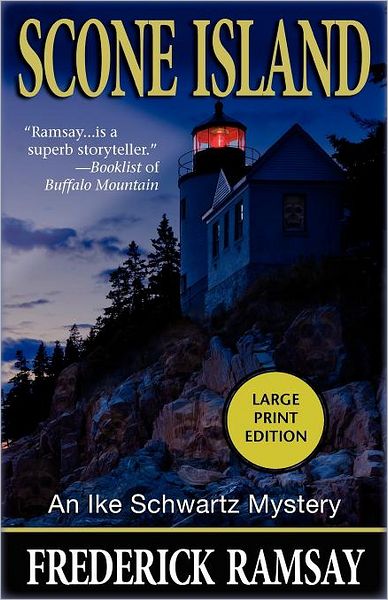 Scone Island: An Ike Schwartz Mystery