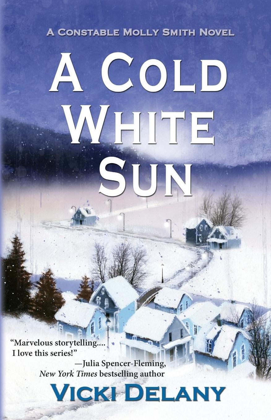 A Cold White Sun: A Constable Molly Smith Mystery