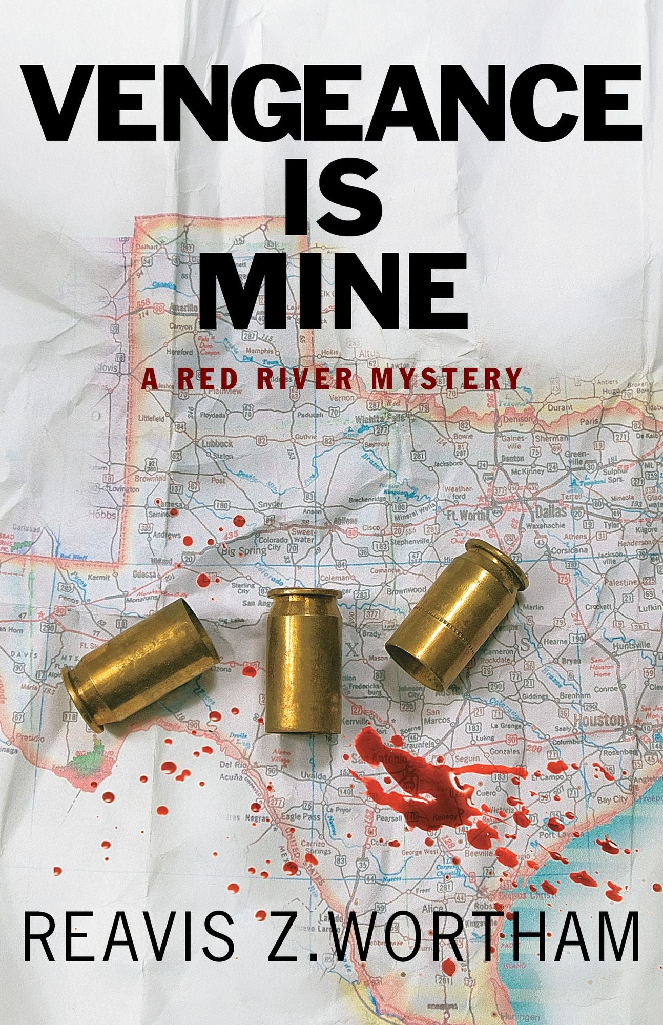 Vengeance is Mine: A Red River Mystery