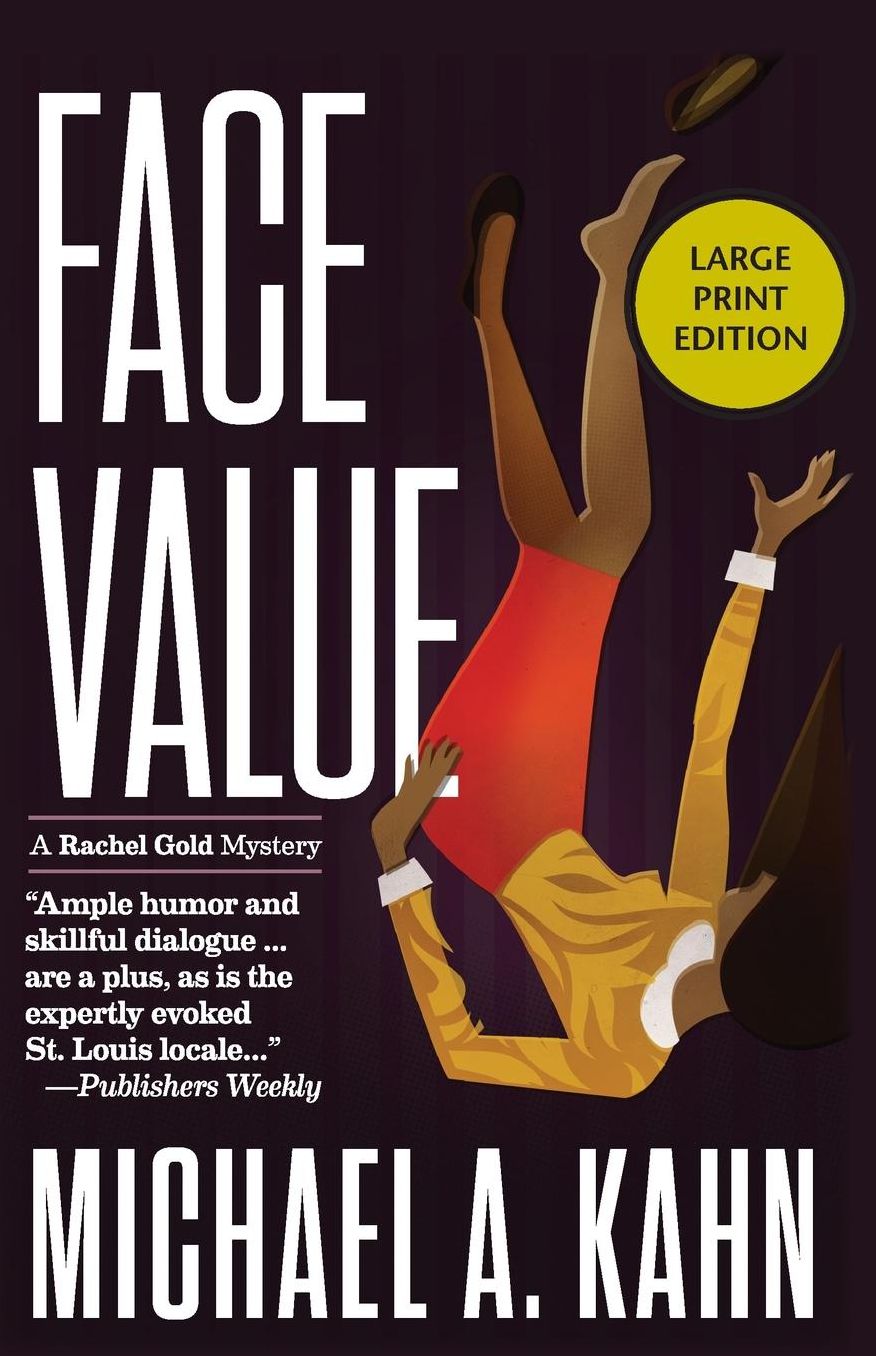 Face Value: A Rachel Gold Mystery