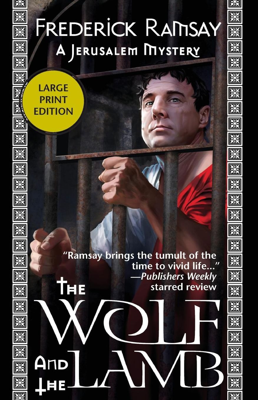 The Wolf and the Lamb: A Jerusalem Mystery