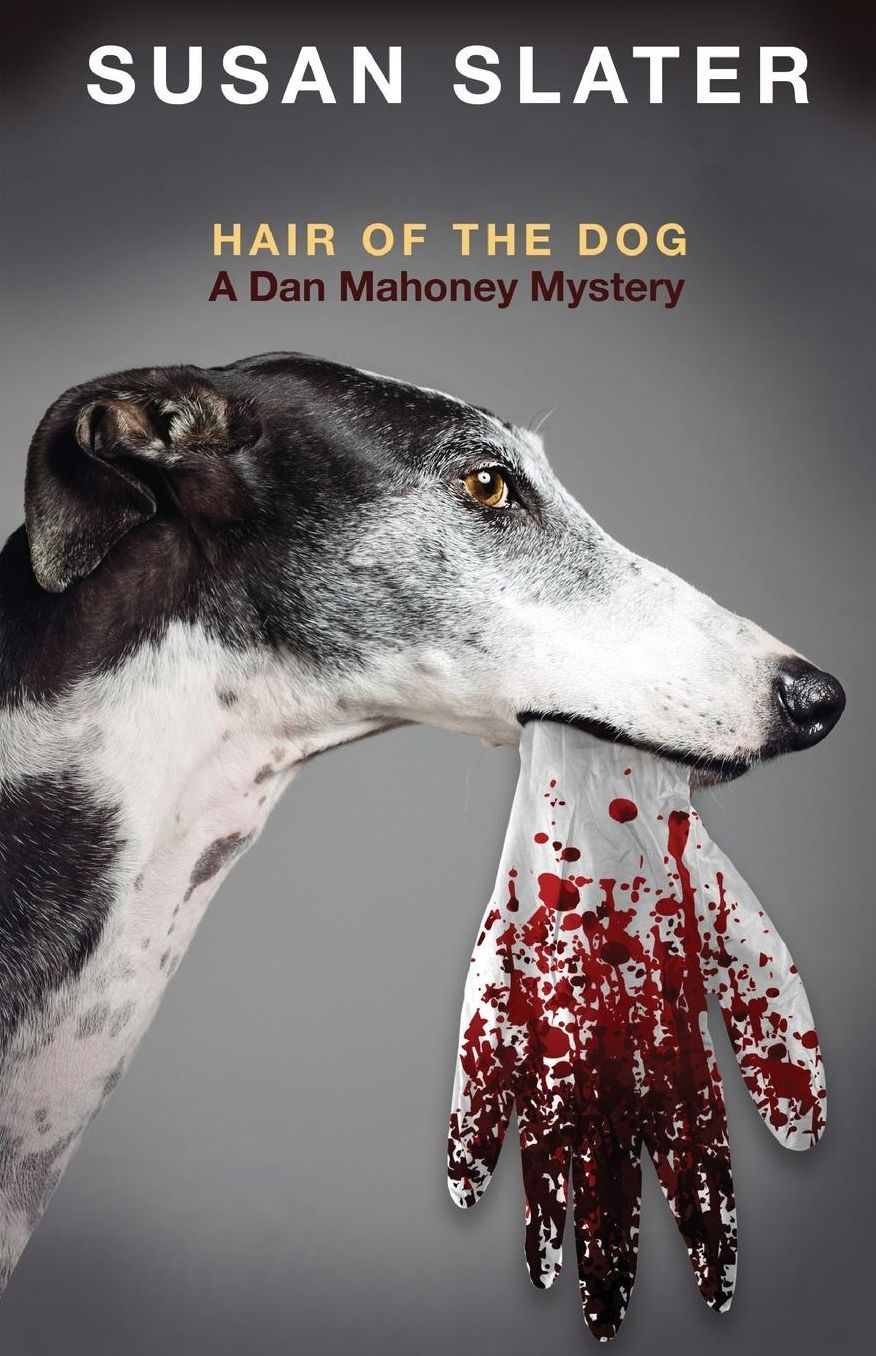 Hair of the Dog: A Dan Mahoney Mystery