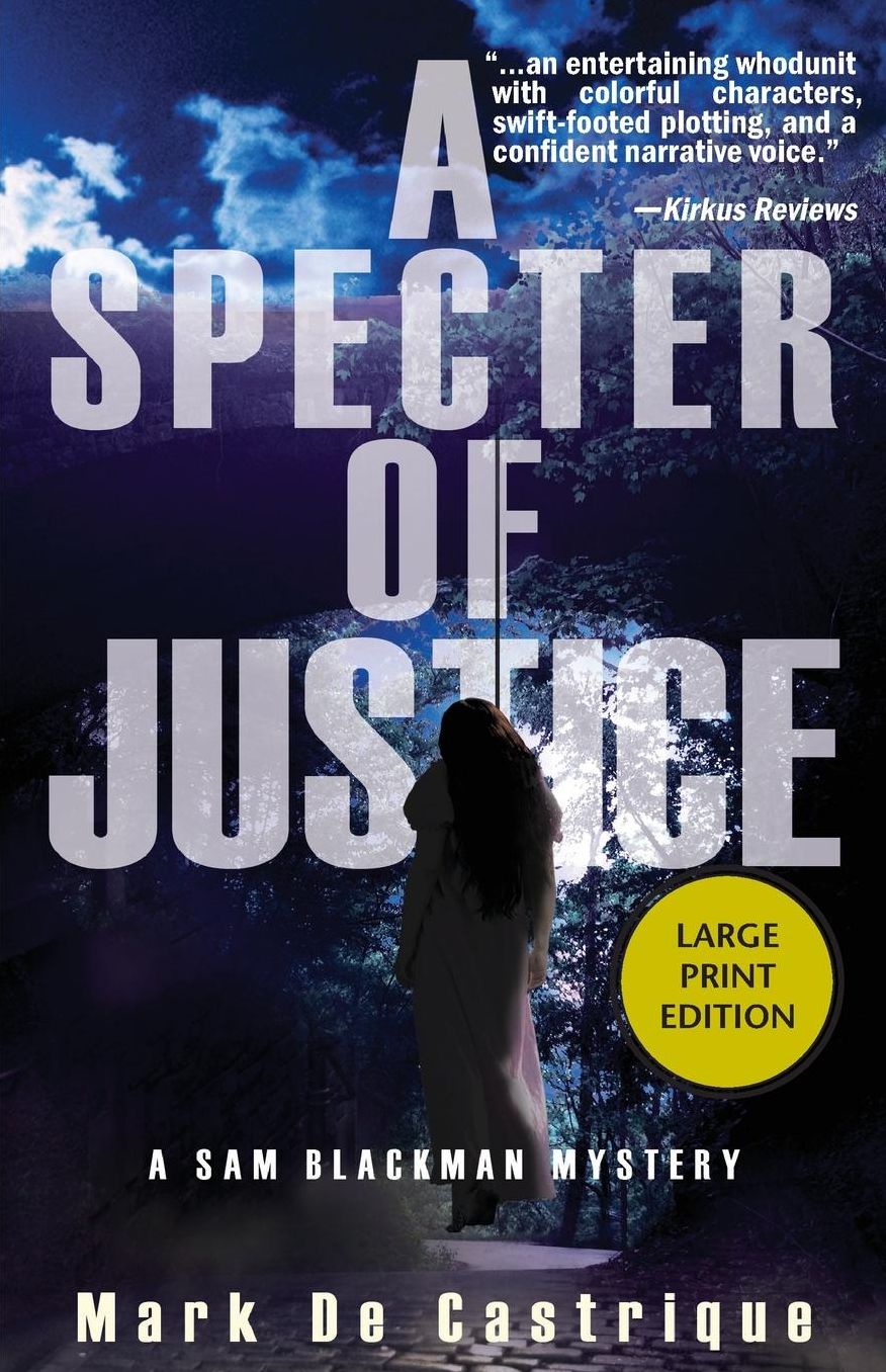 A Specter of Justice: A Sam Blackman Mystery