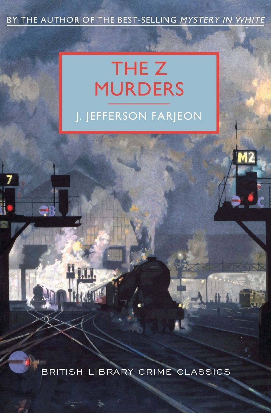 The Z Murders: A British Library Crime Classic