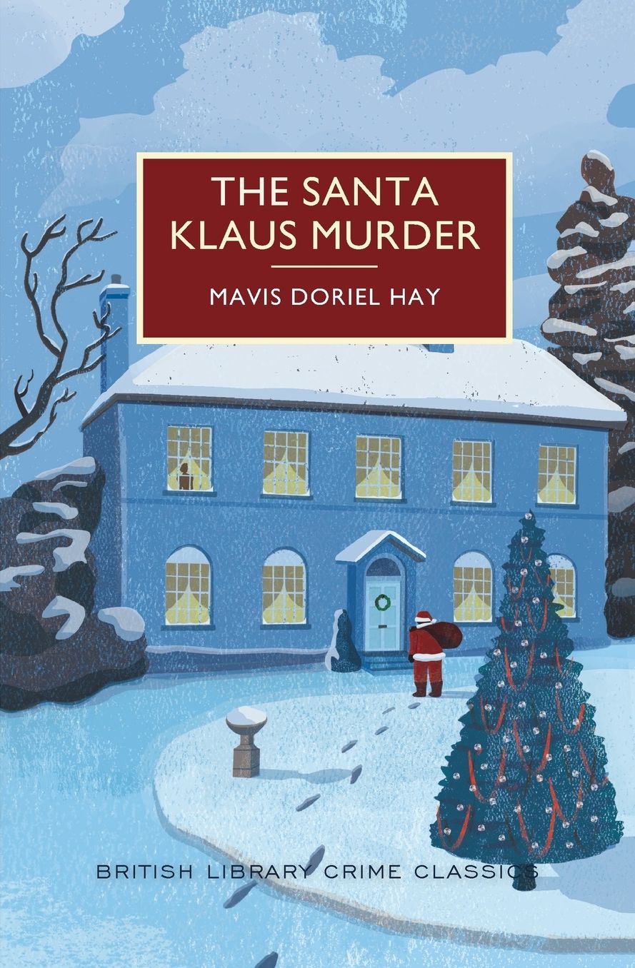 The Santa Klaus Murder: A British Library Crime Classic