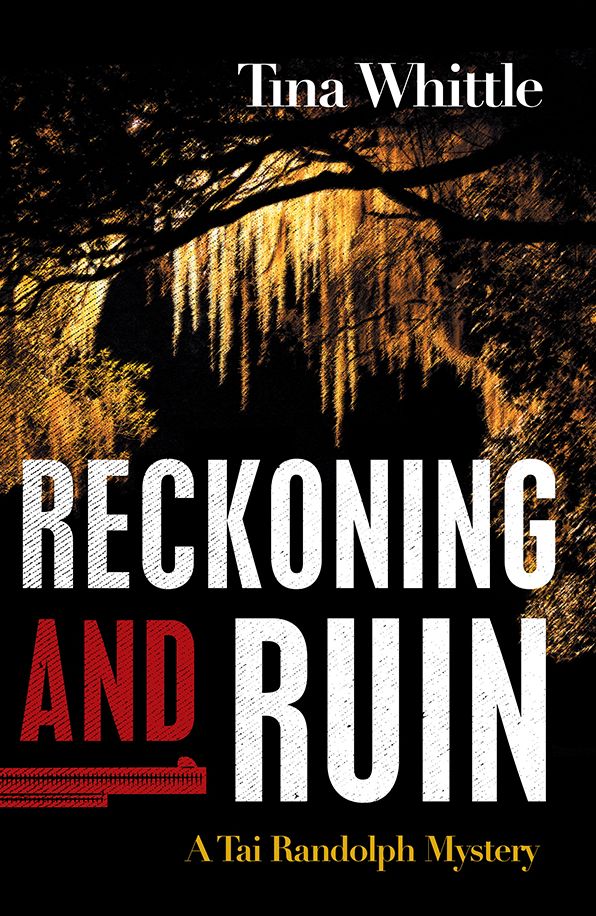 Reckoning and Ruin: A Tai Randolph Mystery