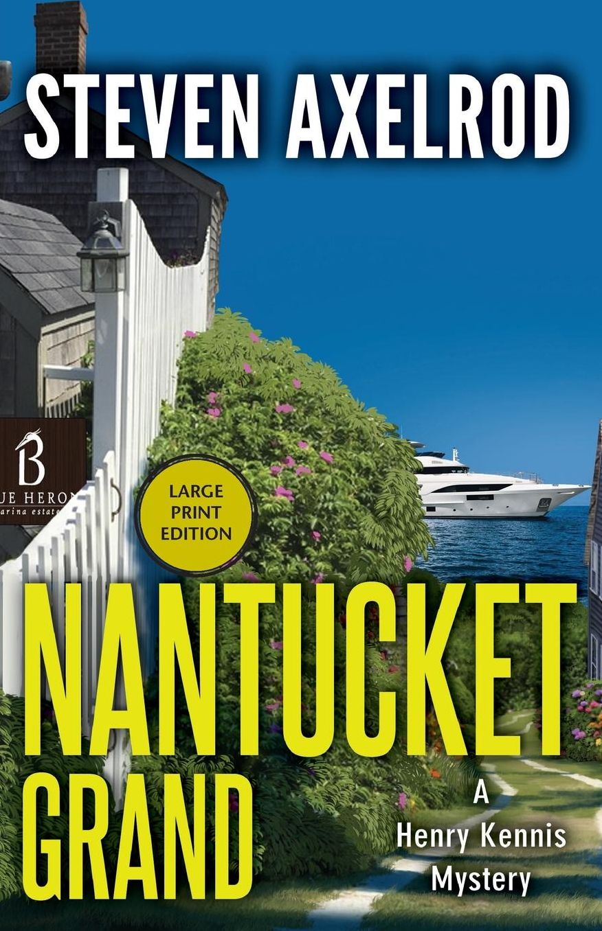 Nantucket Grand: A Henry Kennis Mystery
