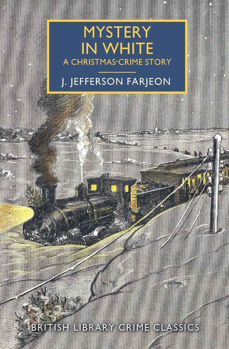 Mystery in White: A British Library Crime Classic