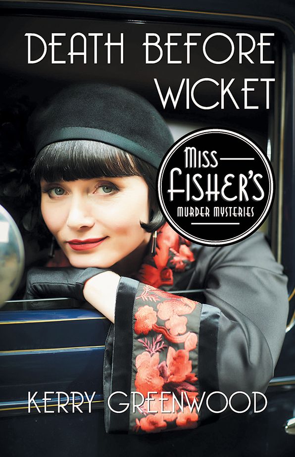 Death Before Wicket: A Phryne Fisher Mystery