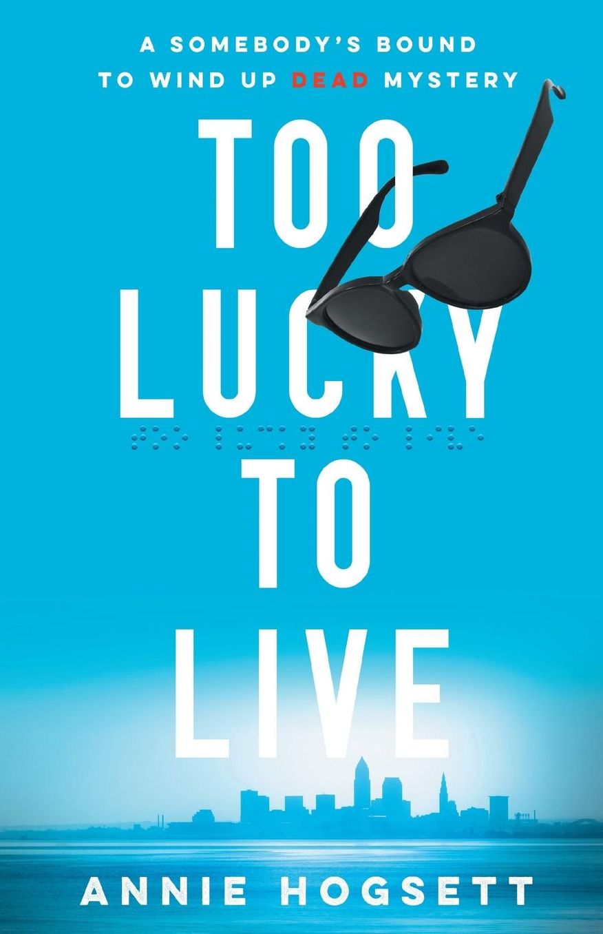Too Lucky to Live