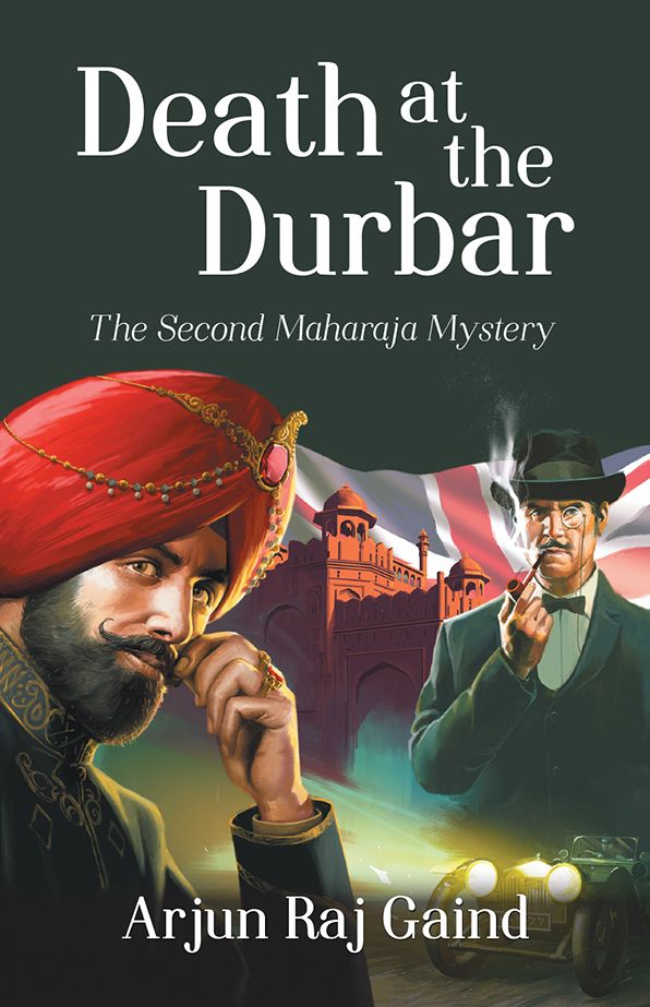 Death at the Durbar: The Second Maharaja Mystery