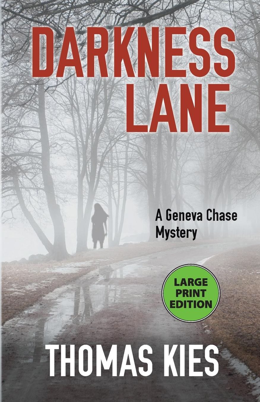 Darkness Lane (Geneva Chase Series #2)
