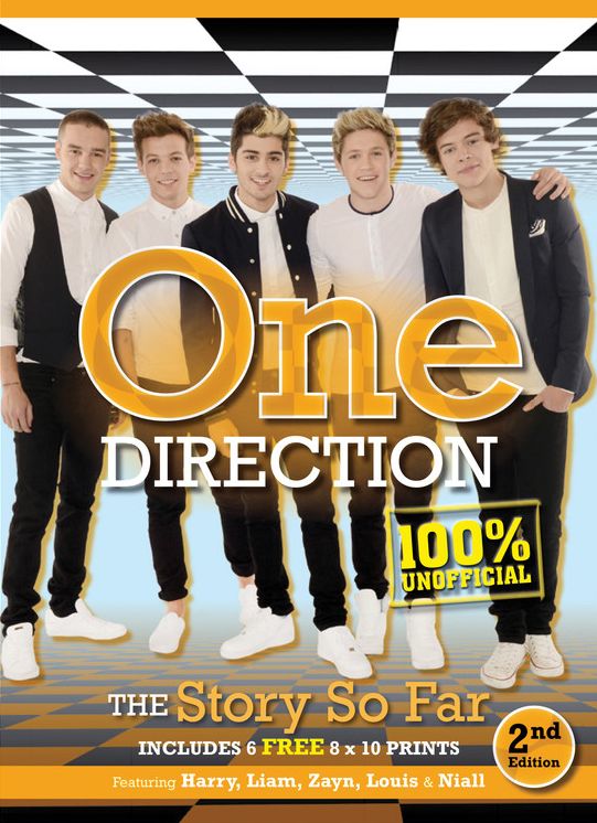 One Direction, 2nd Edition: The Story So Far, Includes 6 FREE 8 x 10 Prints